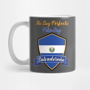 No Soy Perfecto Pero Soy Salvadoreño Mug